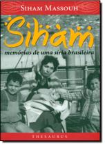 Siham - memórias de uma síria brasileira Siham - memórias de uma síria brasileira