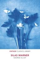 Silas Marner - Vintage Classics Library Silas Marner - Vintage Classics Library