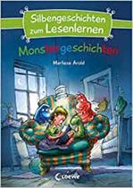 Silbengeschichten zum Lesenlernen - Monstergeschichten - EDITORA LOEWE