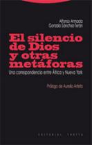 Silencio de dios y otras metaforas, el - TROTTA EDITORIAL Silencio de dios y otras metaforas, el - TROTTA EDITORIAL