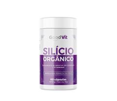 Silício Orgânico + Vitaminas 60 Cápsulas - Good Vit