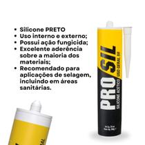 Silicone Acético 250g PROSIL Preto, Branco, Transparente