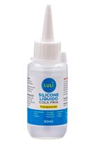 Silicone Liquido Cola Fria Transparente - Luli