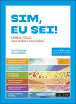 Sim, eu sei!: Livro-jogo para pessoas mais velhas