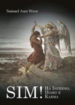 Sim! ha inferno, diabo e karma - EDISAW