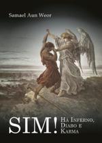 Sim! Há Inferno, Diabo e Karma: mensagem de Natal de 1973 Sim! Há Inferno, Diabo e Karma: mensagem de Natal de 1973