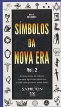 Símbolos da Nova Era - Volume 2 - A.D. Santos