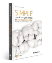 Simple uma abordagem simples em resinas compostas - Editora Napoleão