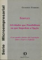 Simples - Atividades que Possibiliatam ou que Impedem a Opção Simples - Atividades que Possibiliatam ou que Impedem a Opção