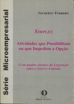 Simples - Atividades que Possibiliatam ou que Impedem a Opção