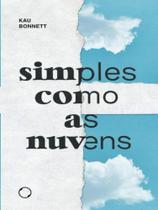 Simples como as nuvens, leve como as despedidas - MADREPEROLA EDITORA Simples como as nuvens, leve como as despedidas - MADREPEROLA EDITORA