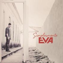 Simplesmente Eva - Unimar Music Simplesmente Eva - Unimar Music