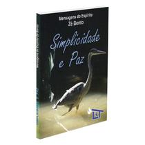 Simplicidade e Paz - LAR DE TEREZA Simplicidade e Paz - LAR DE TEREZA