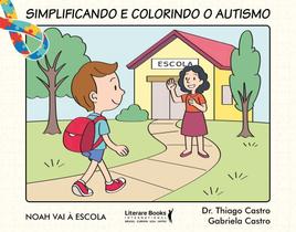 Simplificando E Colorindo O Autismo - Livro De Colorir Simplificando E Colorindo O Autismo - Livro De Colorir