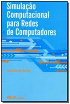 Simulacao Computacional Para Redes De Computadores - CIENCIA MODERNA