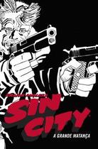 Sin City: A grande matança Sin City: A grande matança