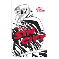 Sin City: Balas, Garotas e Bebidas - Capa Dura - HQ - Devir