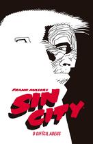 Sin City: O Difícil Adeus - Devir Livraria