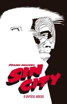 Sin City: o Dificil Adeus