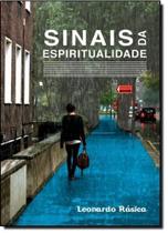 Sinais da Espiritualidade - VIDA E CONSCIENCIA
