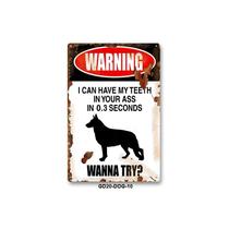 Sinal de alerta: cão, eu posso ter meus dentes na sua bunda