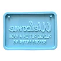 Sinal de letra de silicone de silicone de placa de boas-vindas artesanal Por favor, use uma máscara antes de entrar em ferramentas artesanais de molde de molde de resina