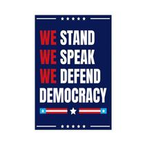 Sinal de protesto Fotuven We Stand. Nós falamos. Defendemos a democracia