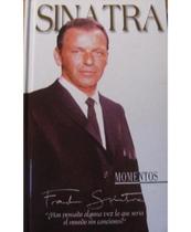 Sinatra - Momentos (Espanhol)