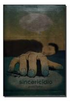 Sincericidio Sortido - OFICIO DAS PALAVRAS