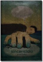Sincericidio