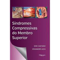síndromes compressivas do membro superior
