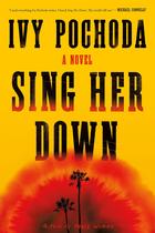 Sing Her Down: Um Romance