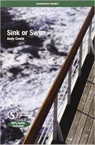 Sink Or Swim - Upper-Intermediate - Summertown Readers - With MP3 Audio CD - Summertown Publishing