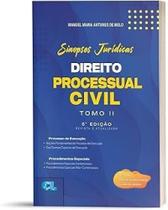 Sinopses Jurídicas Direito Processual Civil Tomo 2: Para Provas, Concursos E Exame Da Ordem Sinopses Jurídicas Direito Processual Civil Tomo 2: Para Provas, Concursos E Exame Da Ordem