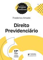 Sinopses Para Concursos V 27 Direito Previdenciario - 17 Edição 2024 Juspodivm