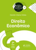 Sinopses para Concursos - V.31 - Direito Economico