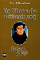 Sinos De Wittenberg Sinos De Wittenberg