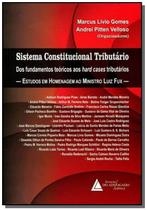 Sistema Constitucional Tributário - Dos Fundamentos Teóricos Aos Hard Cases Tributário - Livraria Do Advogado