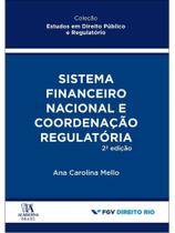 Sistema financeiro nacional e coordenação regulatória