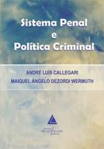 Sistema penal e política criminal - LIVRARIA DO ADVOGADO