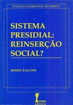 Sistema Presidial - Reinserção Social - ICONE Sistema Presidial - Reinserção Social - ICONE