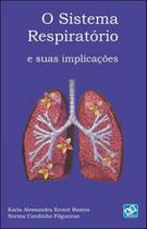 Sistema respiratorio e suas implicaçoes, o - AB EDITORA