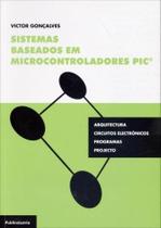 Sistemas Baseados em Microcontroladores Pic - Publindústria Edições Técnicas