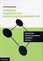 Sistemas Baseados em Microcontroladores Pic - Publindústria Edições Técnicas