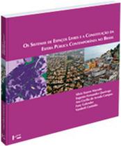 Sistemas de espacos livres e a constituicao da esfera publica contemporanea - EDUSP