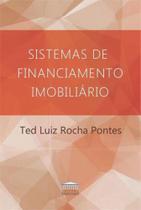 Sistemas de financiamento imobiliário - PROCESSO