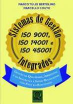 Sistemas de gestão integrados iso 9001, iso 14001 e iso 45001 - QUALITYMARK