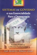 Sistemas de Governo e sua Essencialidade para a Democracia - Partidos Políticos e Direitos Fundamentais - Editora Rígel