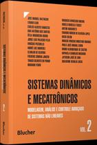 Sistemas Dinâmicos e Mecatrônicos Sistemas Dinâmicos e Mecatrônicos