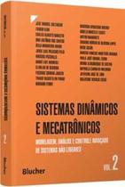 Sistemas dinâmicos e mecatrônicos Sistemas dinâmicos e mecatrônicos